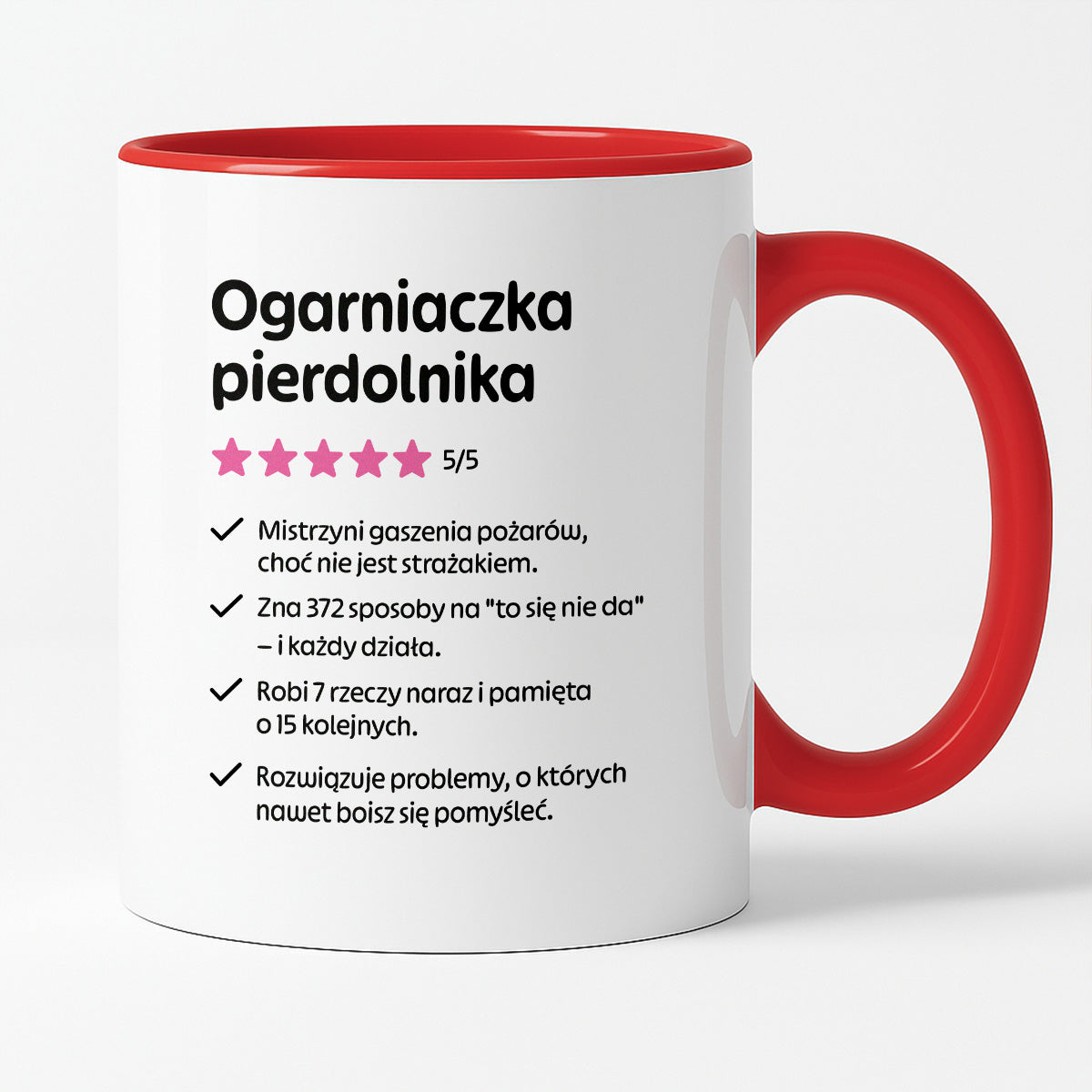 Kubek z nadrukiem "Ogarniaczka pierdolnika"