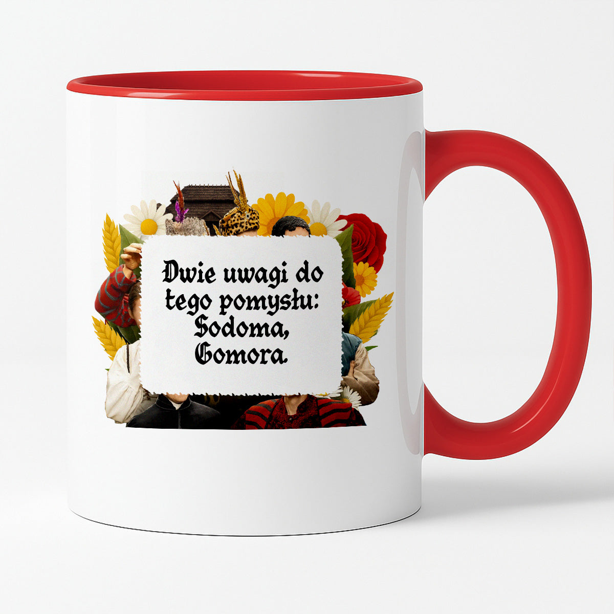 Kubek z nadrukiem "Dwie uwagi do tego pomysłu: Sodoma, Gomora." NOWE 1670
