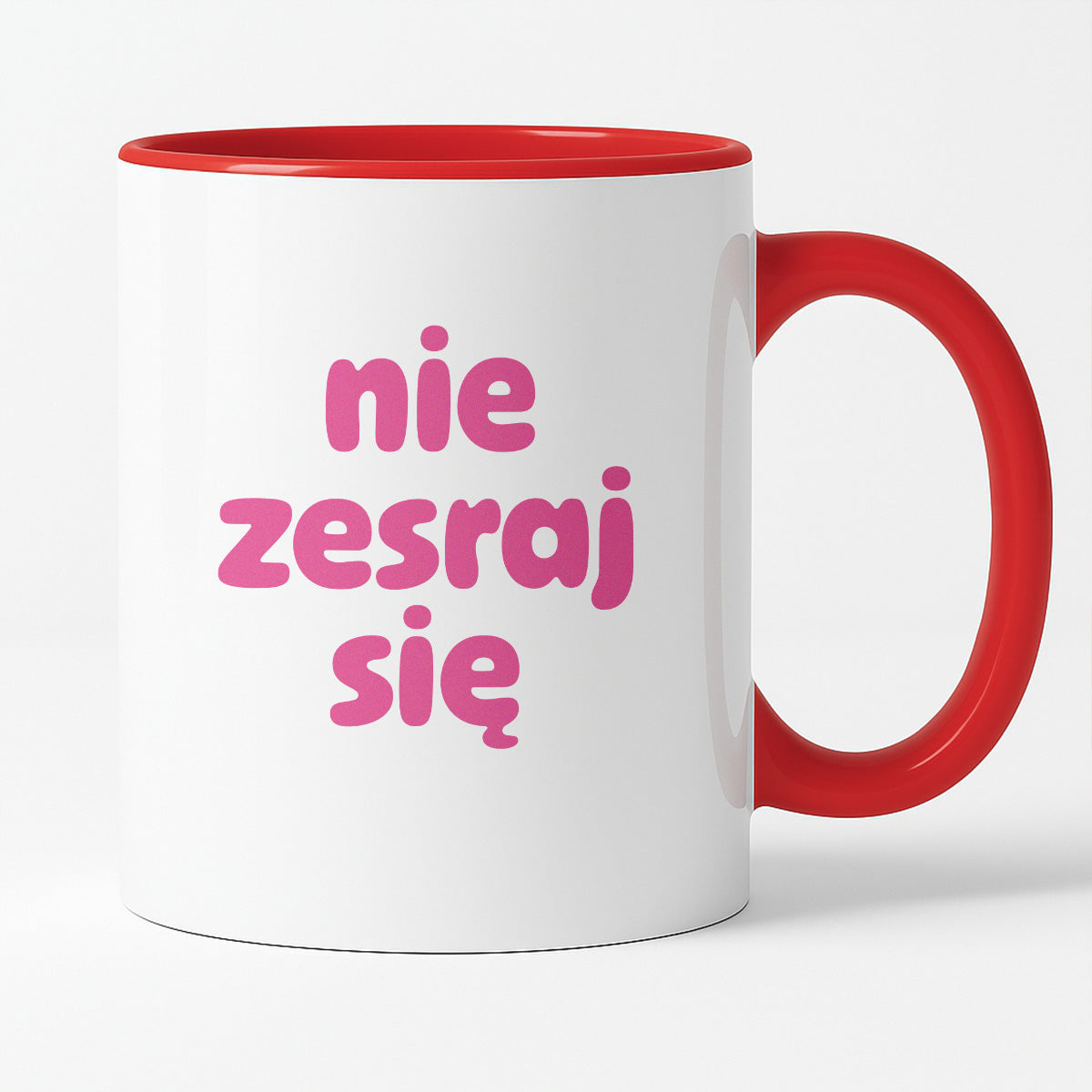 Kubek z nadrukiem "nie zesraj się" v2