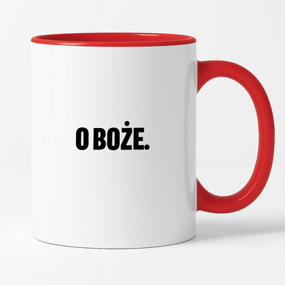 Kubek z nadrukiem - "O Boże."
