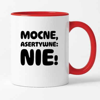 Kubek z nadrukiem "Mocne, asertywne: NIE!"