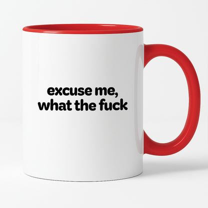 Kubek z nadrukiem - "excuse me, what the fuck"