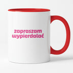 Kubek z nadrukiem "zapraszam wypierdalać" v2