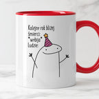 Kubek z nadrukiem "Kolejny rok bliżej śmierci: *wybija* Ludzie:"