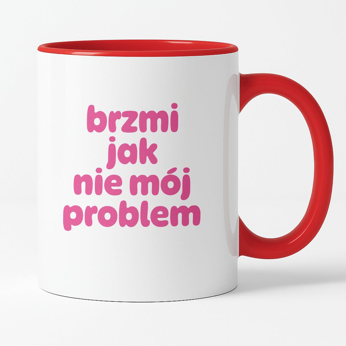 Kubek z nadrukiem "brzmi jak nie mój problem" v2