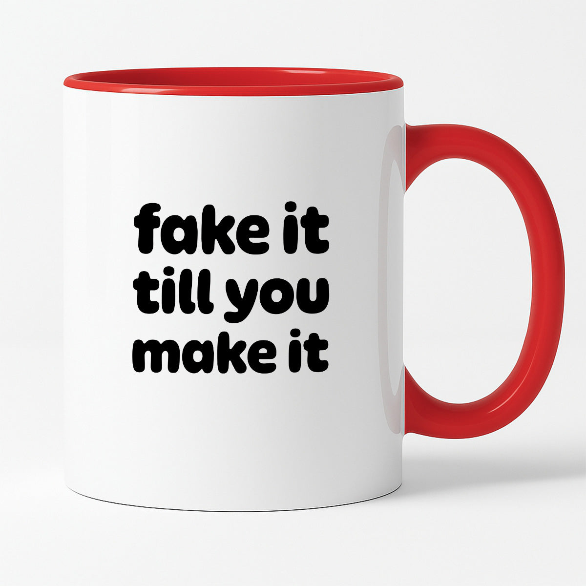 Kubek z nadrukiem - "fake it till you make it"