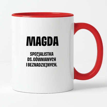 Kubek z IMIENIEM - "Specjalistka ds. gównianych i beznadziejnych"