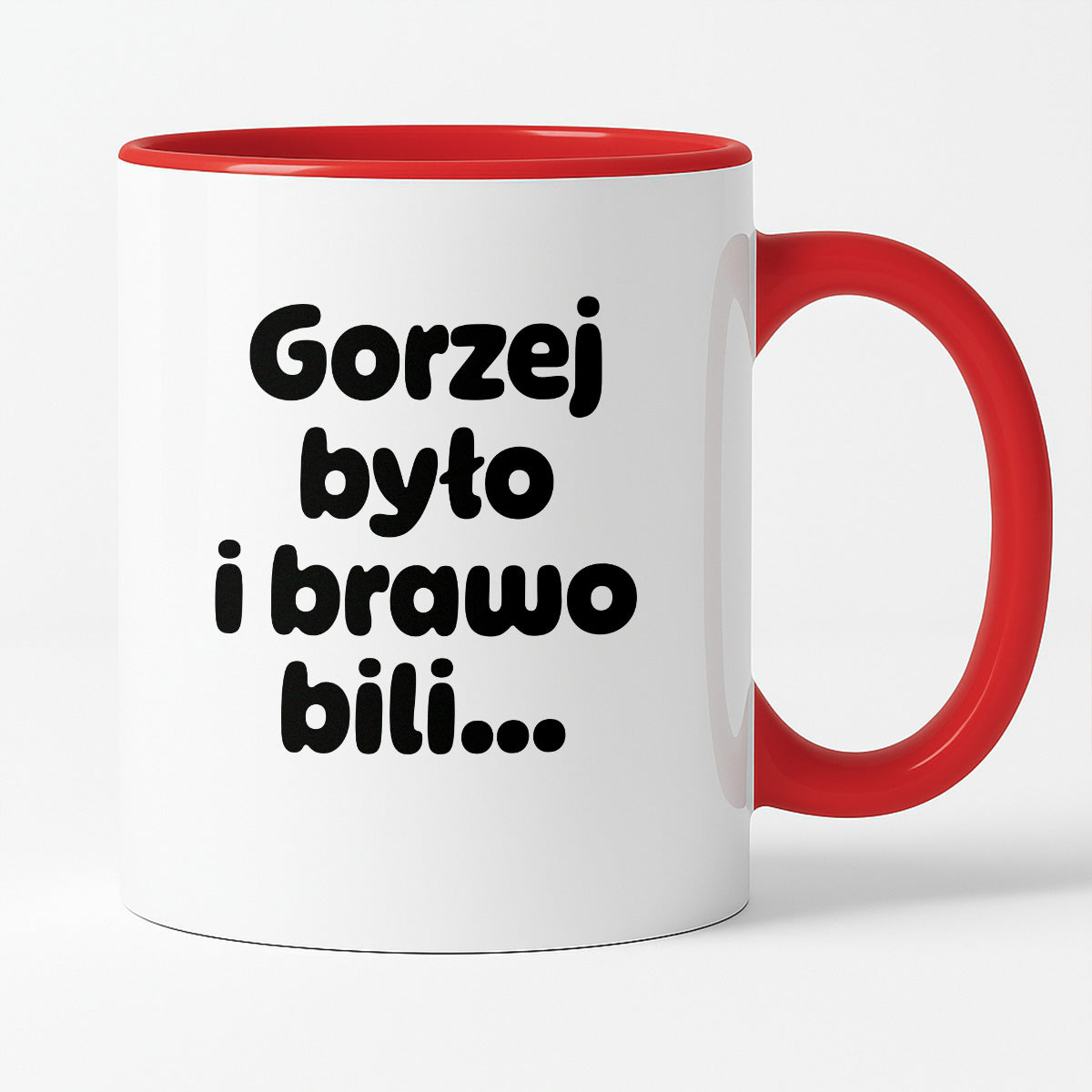 Kubek z nadrukiem "Gorzej było i brawo bili"