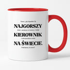Kubek z nadrukiem - "NAJGORSZY KIEROWNIK NA ŚWIECIE (ale jednak nie 🥰)"