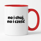Kubek z nadrukiem "no i chuj no i cześć"