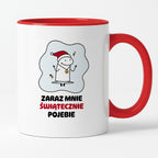 Kubek świąteczny mem "Zaraz mnie świątecznie pojebie"