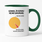 Kubek z nadrukiem - "Szanse, że dzisiaj się nie wkurwię" - WYKRES I