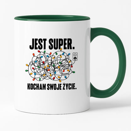 Kubek świąteczny "Jest super. Kocham swoje życie."