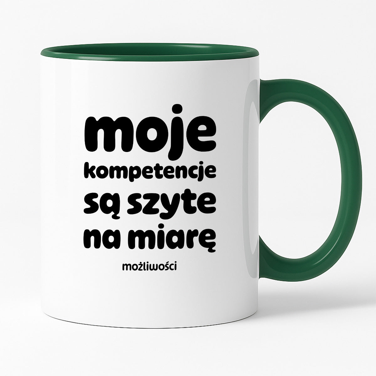 Kubek z nadrukiem "moje komeptencje są szyte na miarę"