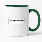 Kubek z nadrukiem - MEM -  "Przegiołem co"