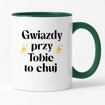 Kubek z nadrukiem "Gwiazdy przy Tobie to chuj"