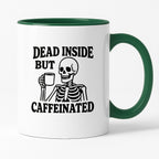 Kubek z nadrukiem "Dead inside but caffeinated"