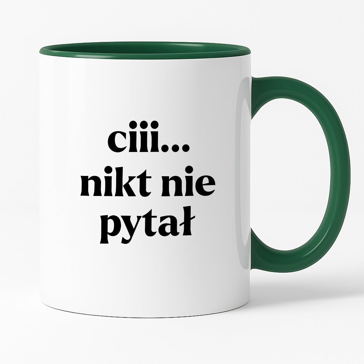 Kubek z nadrukiem - "ciii... nikt nie pytał"