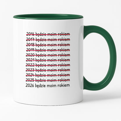Kubek z nadrukiem - "2026 będzie moim rokiem"