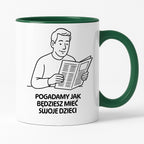 Kubek z nadrukiem "Pogadamy jak będziesz mieć swoje dzieci" - Cytaty TATY - DZIEŃ TATY