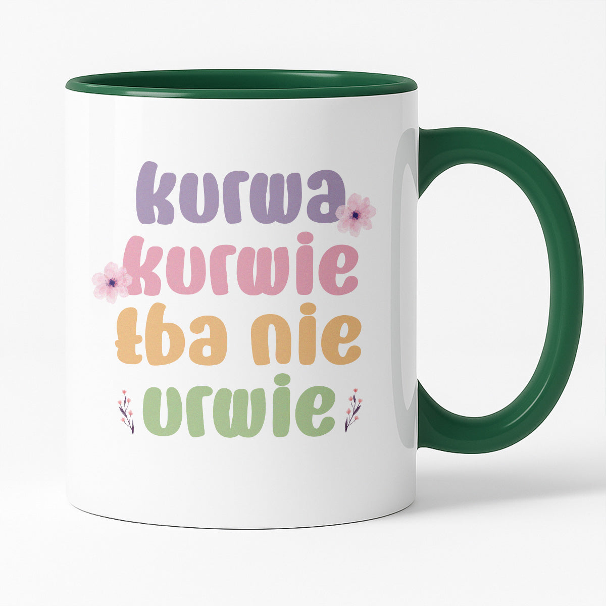 Kubek z nadrukiem "Kurwa kurwie łba nie urwie"