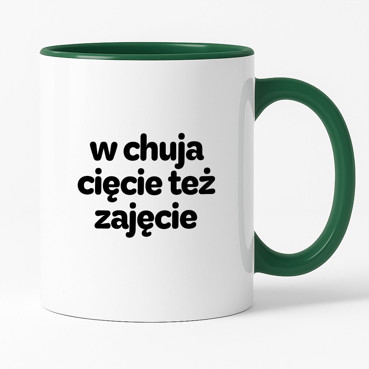 Kubek z nadrukiem - "w chuja cięcie też zajęcie"