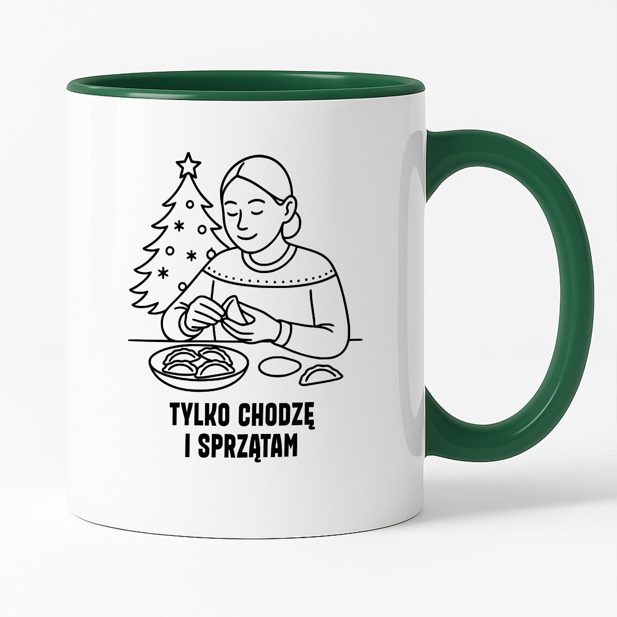 Kubek świąteczny z cytatem MAMY - "Tylko chodzę i sprzątam"