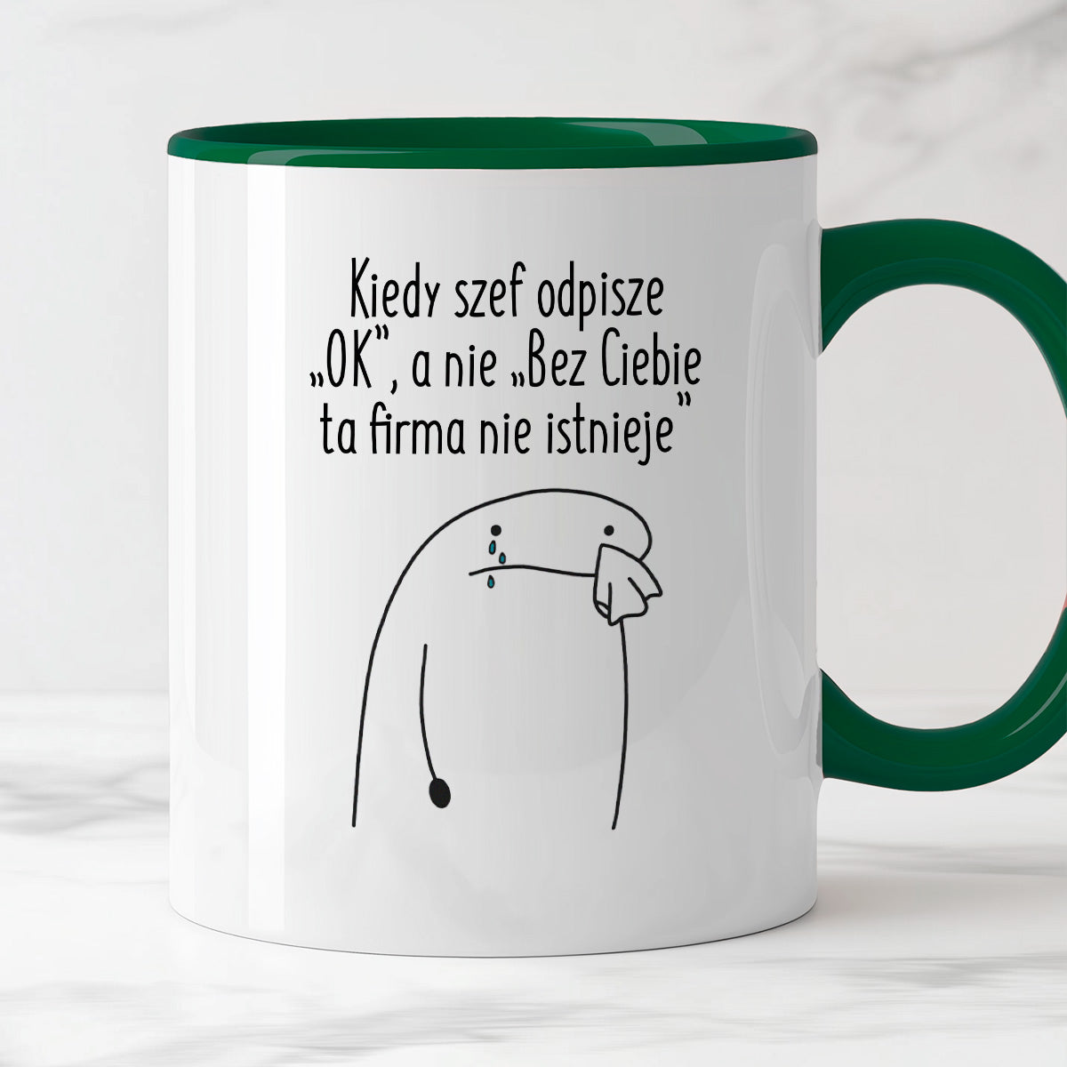 Kubek z nadrukiem "Kiedy szef odpisze „OK”, a nie „Bez Ciebie ta firma nie istnieje”