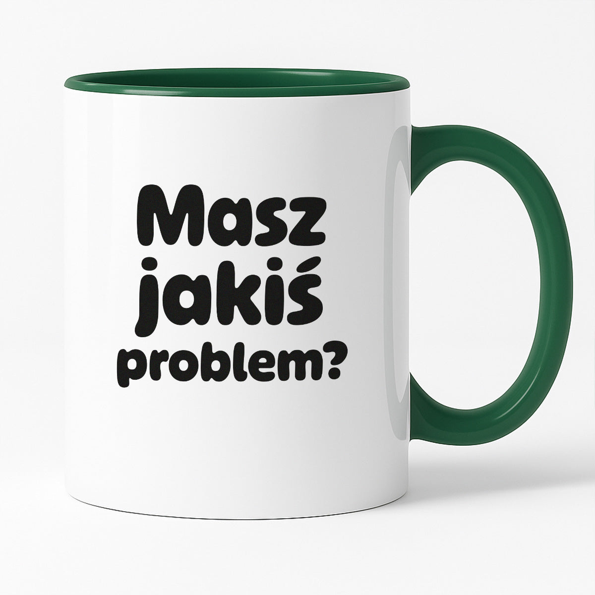 Kubek z nadrukiem - "Masz jakiś problem?"