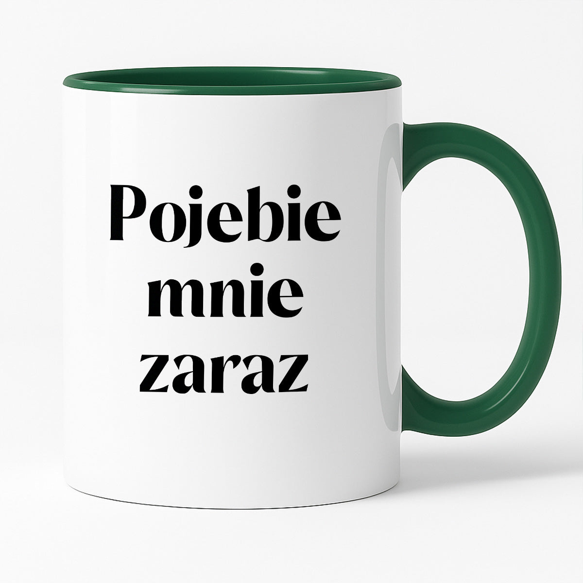 Kubek z nadrukiem "Pojebie mnie zaraz" 330 ml