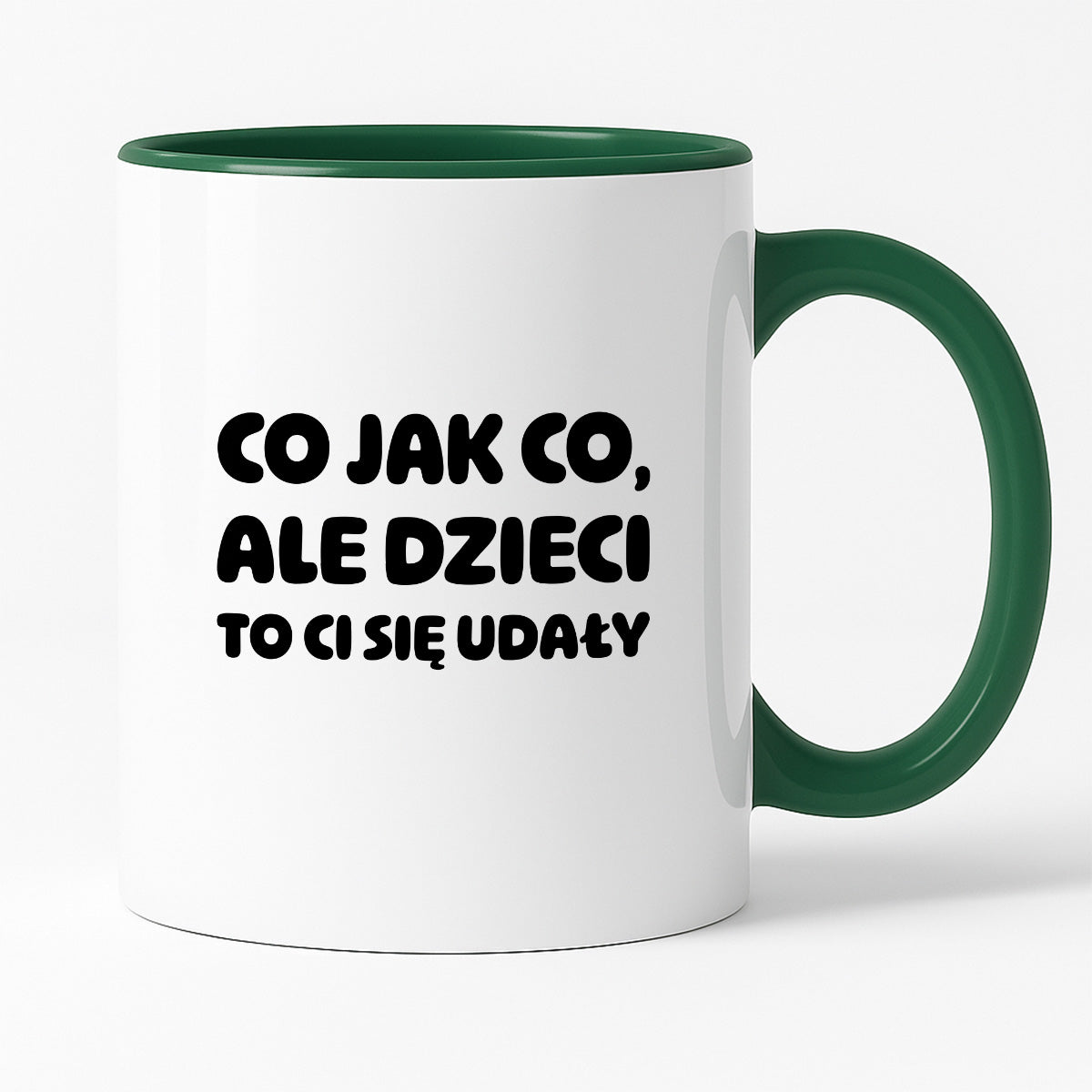 Kubek z nadrukiem - "Co jak co, ale dzieci to Ci się udały"
