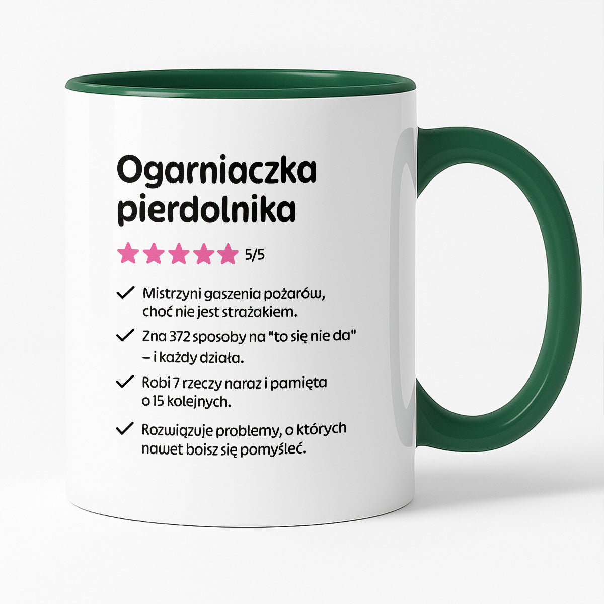 Kubek z nadrukiem "Ogarniaczka pierdolnika"