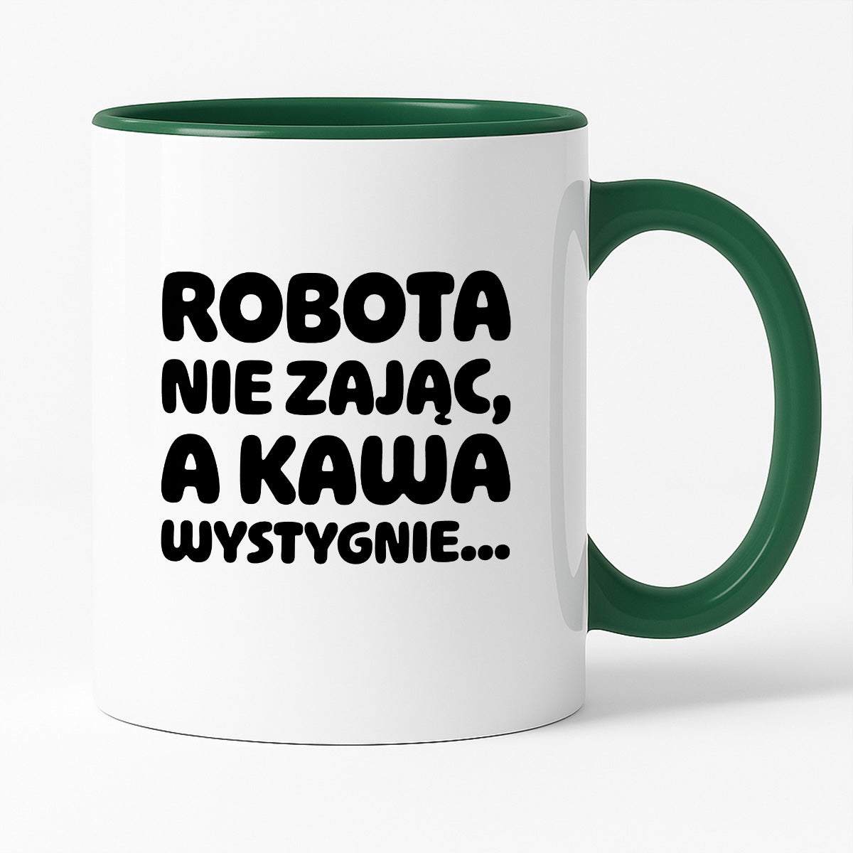 Kubek z nadrukiem "Robota nie zając, a kawa wystygnie"