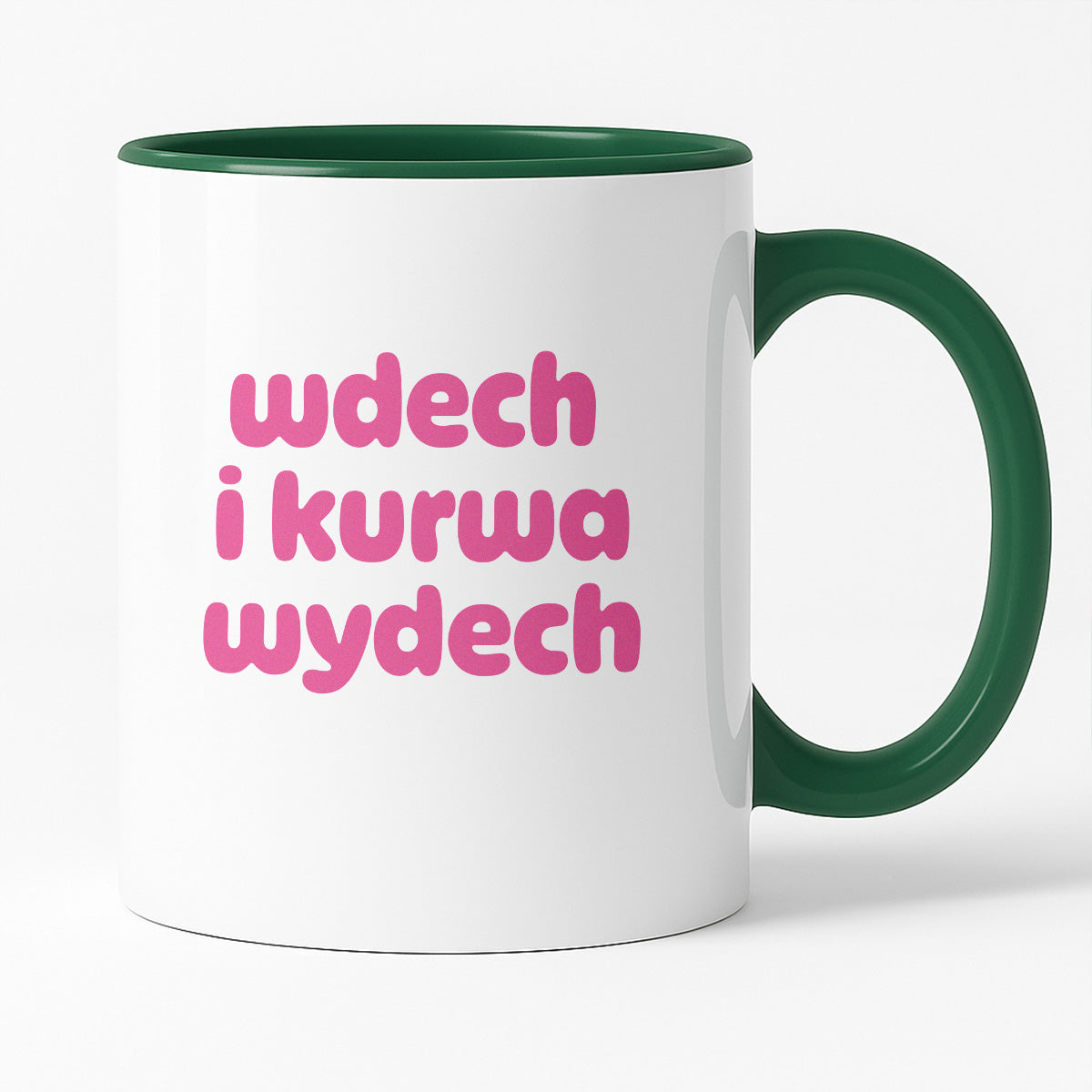 Kubek z nadrukiem "wdech i kurwa wydech" v2