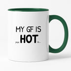Kubek z nadrukiem - "MY GF IS psycHOTic..."
