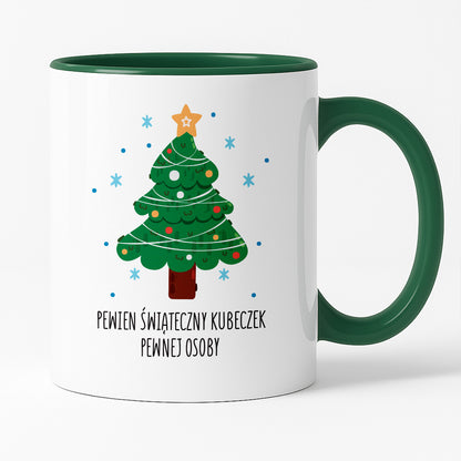 Kubek świąteczny - "Pewien świąteczny kubeczek pewnej osoby"