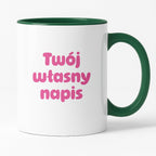 Kubek spersonalizowany z własnym napisem III - RÓŻOWY NAPIS