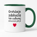 Kubek z nadrukiem - "Gratulacje zdobycia tak cudownej dziewczyny jak ja"