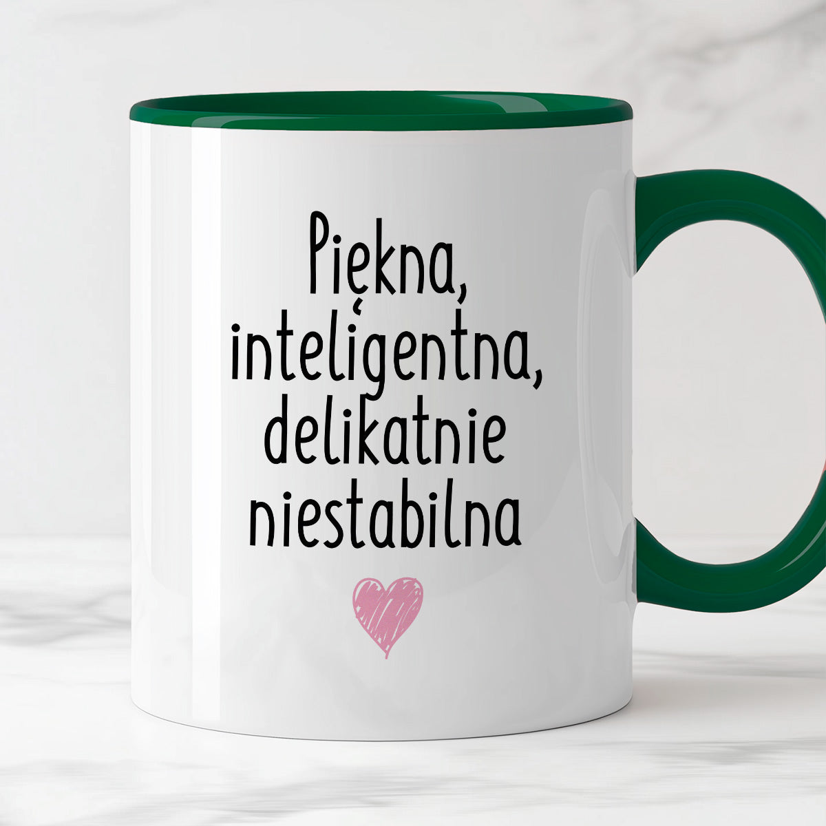 Kubek z nadrukiem "Piękna, inteligenta, delikatnie niestabilna"