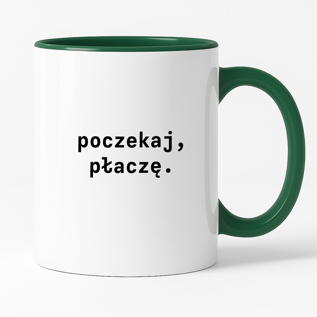 Kubek z nadrukiem "poczekaj, płaczę."