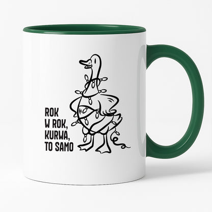 Kubek świąteczny z GĄSKĄ - "ROK W ROK, KURWA, TO SAMO"