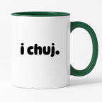Kubek z nadrukiem "i chuj" v2