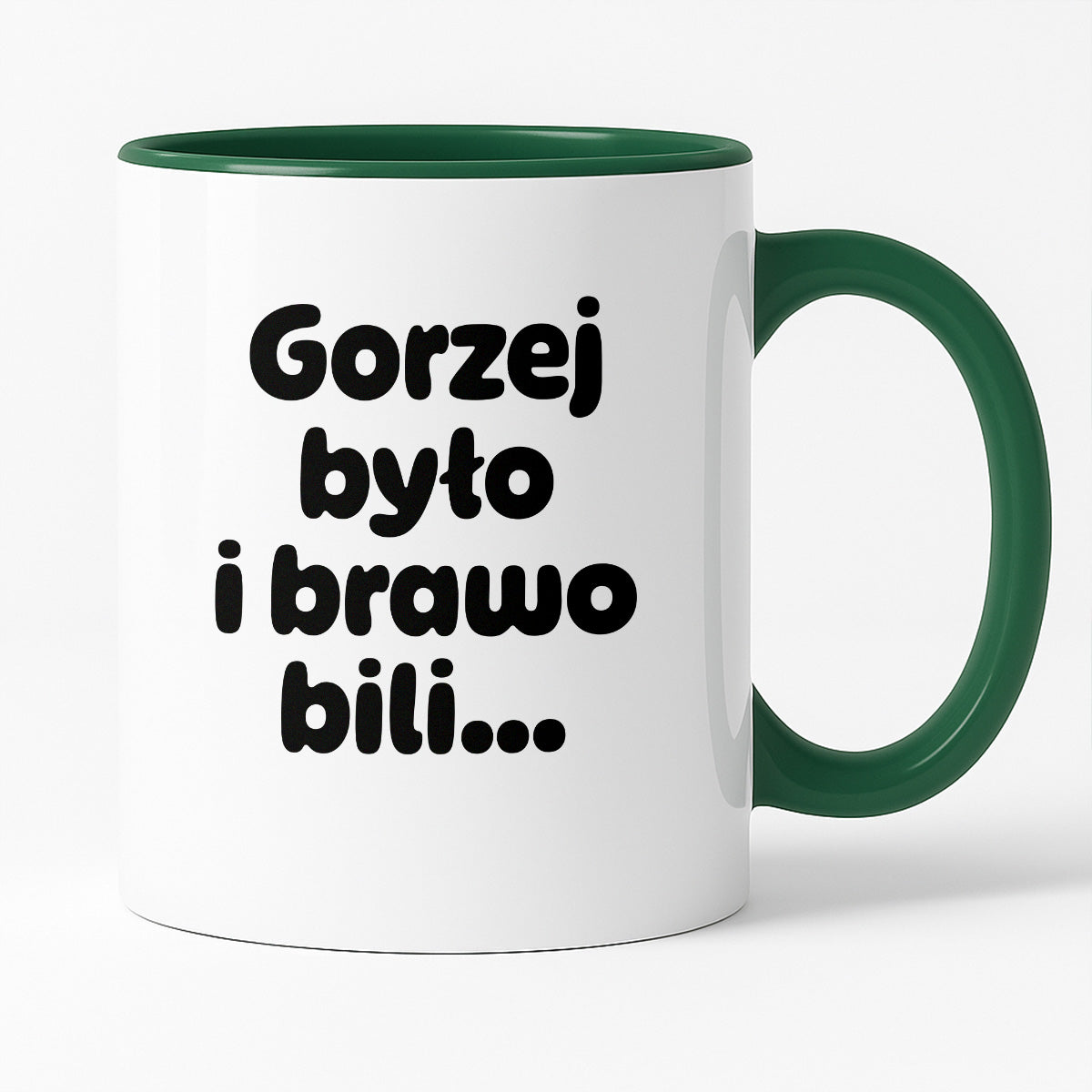 Kubek z nadrukiem "Gorzej było i brawo bili"