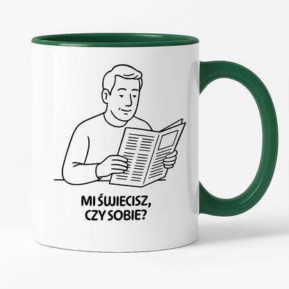 Kubek z nadrukiem "Mi świecisz czy sobie?" - Cytaty TATY - DZIEŃ TATY