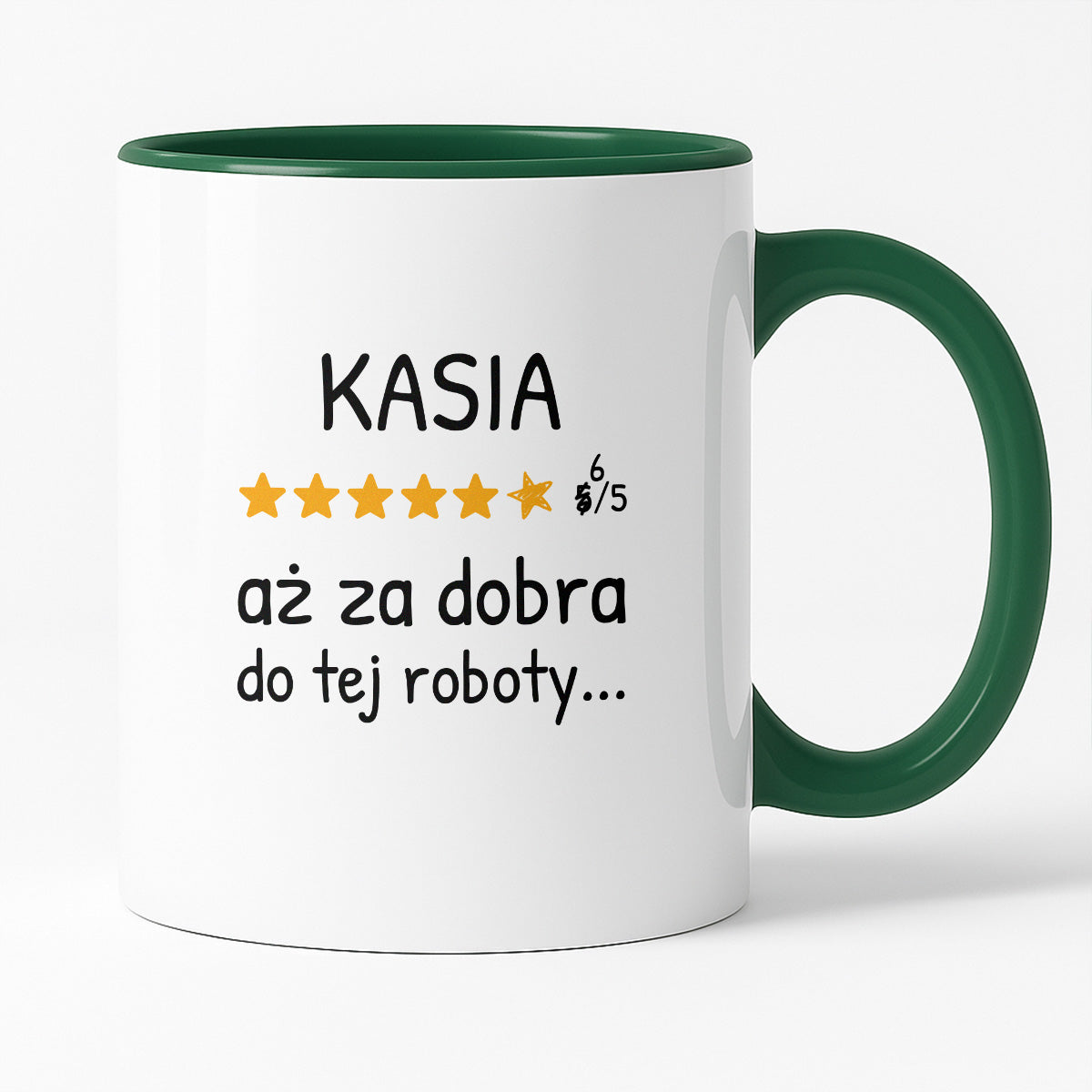 Kubek z nadrukiem - "6/5 aż za dobra do tej roboty..." z IMIENIEM