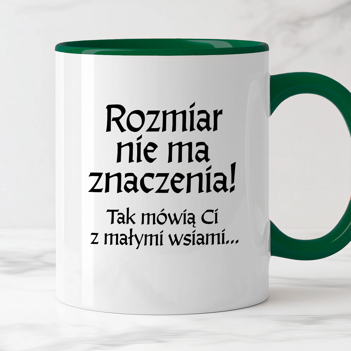 Kubek z nadrukiem "Rozmiar nie ma znaczenia! Tak mówią Ci z małymi wsiami" v2