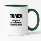 Kubek z IMIENIEM - "Specjalista ds. gównianych i beznadziejnych"