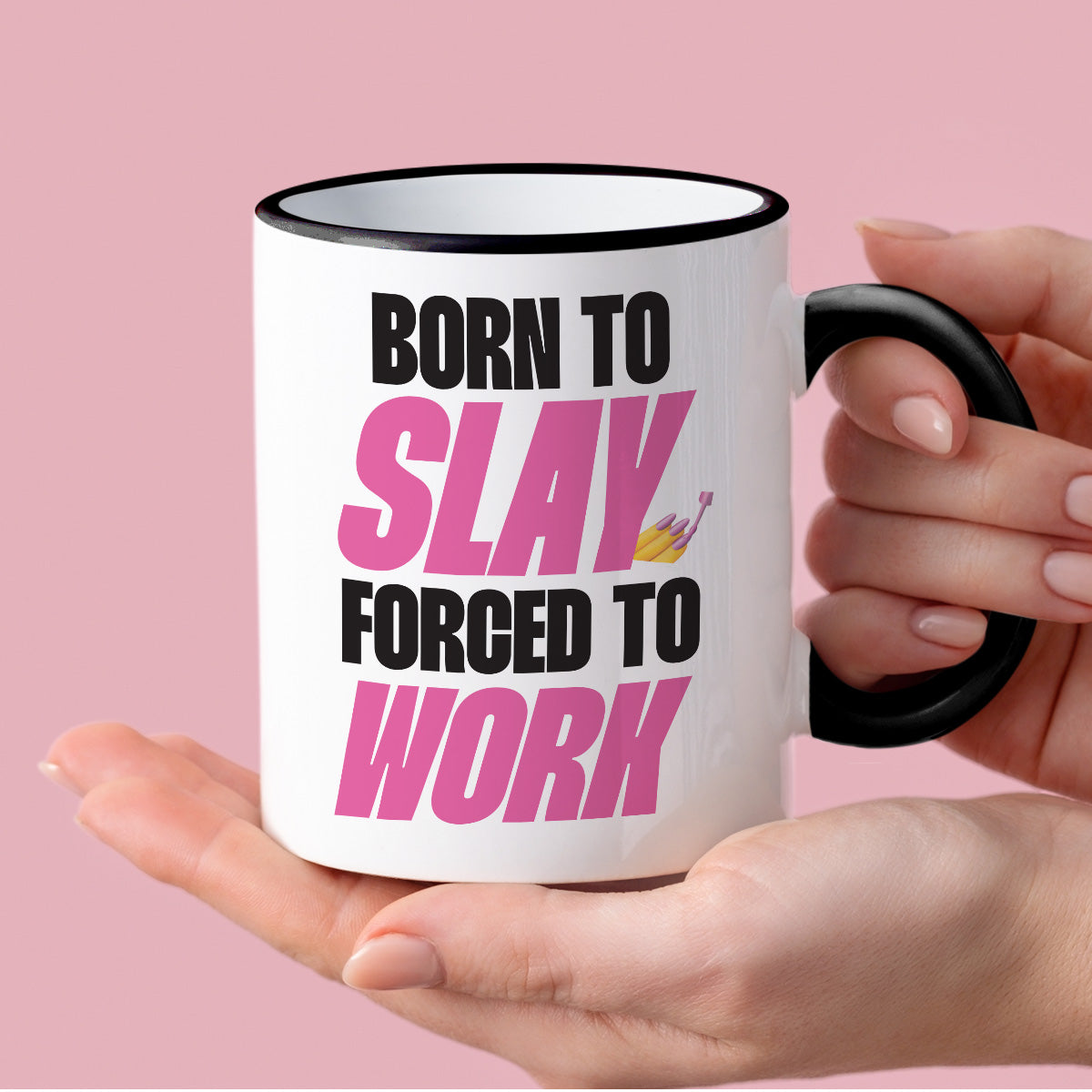 Kubek z nadrukiem "Born to slay, forced to work"