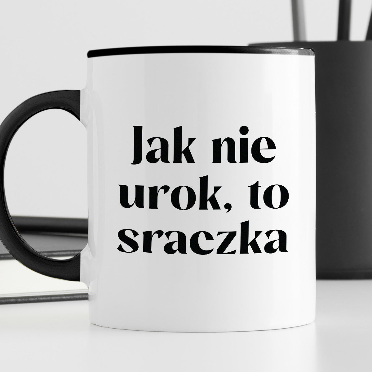 Kubek z nadrukiem "Jak nie urok, to sraczka"