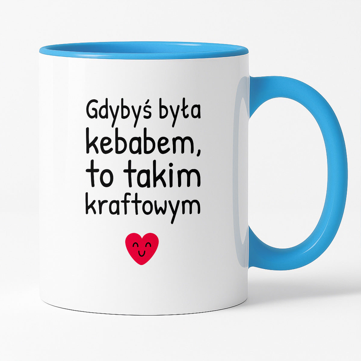 Kubek z nadrukiem - "Gdybyś była kebabem, to takim kraftowym"